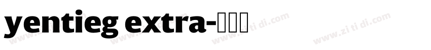 yentieg extra字体转换